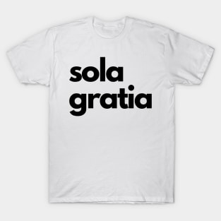 sola gratia T-Shirt